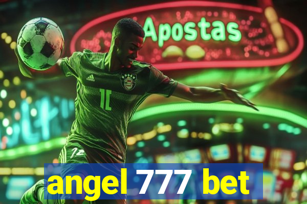 angel 777 bet